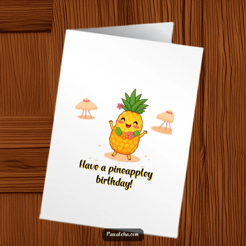 Funny Free Printable Birthday Card: A joyful pineapple in a lei, hula dancing on a beach, sending festive birthday greetings.