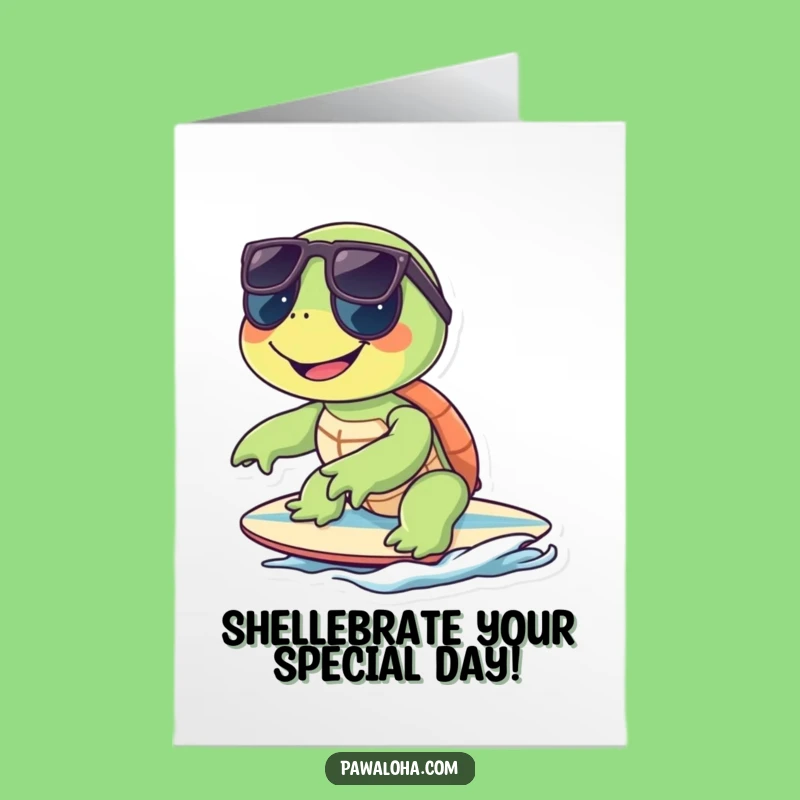 Free Printable Surfing Turtle Birthday Card - Funny Cool Dude Downloadable Gift
